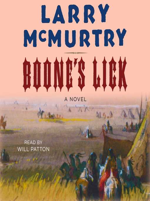 Title details for Boone's Lick by Larry McMurtry - Wait list